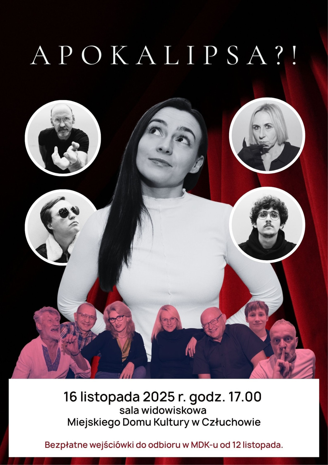 Scena Dorosłych MDK w Człuchowie wystawi spektakl "Apokalipsa?!". Od dziś (12.11) można odbierać bezpłatne bilety na premierę