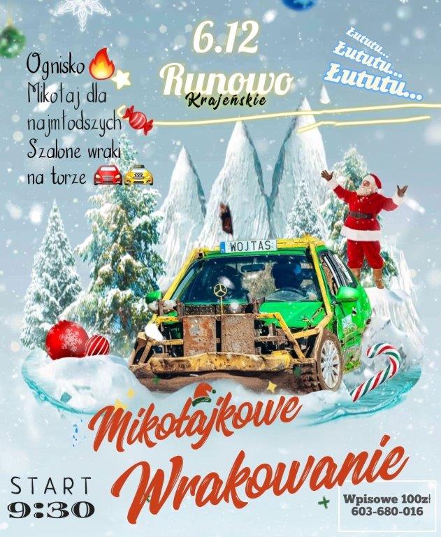 Wrack Race Team Runowo Krajeńskie zaprasza jutro (6.12) na mikołajkowe wyścigi wraków samochodowych