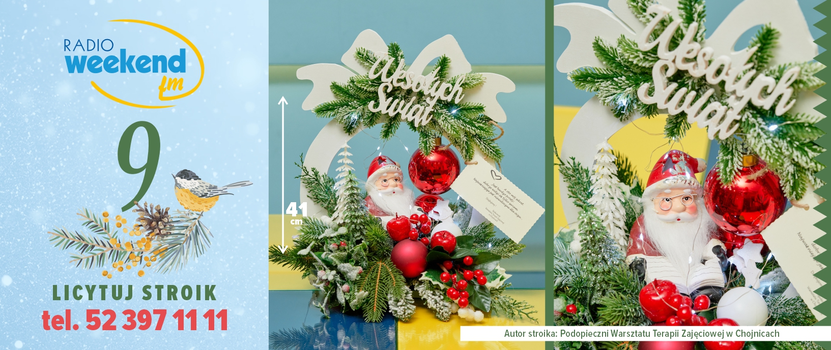 Już w czwartek 18 grudnia Radiowa Aukcja Świątecznych Stroików w Weekend FM. Zobacz tegoroczne stroiki
