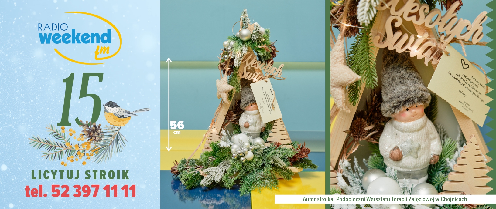 Już w czwartek 18 grudnia Radiowa Aukcja Świątecznych Stroików w Weekend FM. Zobacz tegoroczne stroiki